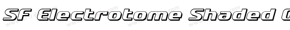 SF Electrotome Shaded Oblique字体转换